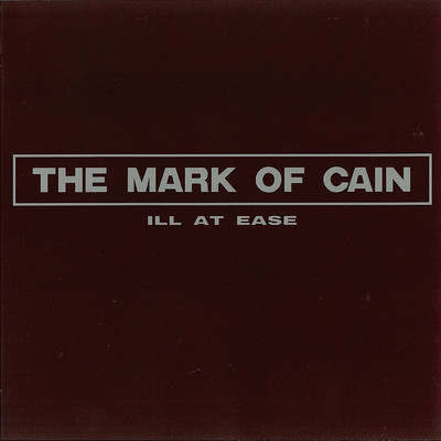 アルバム/Ill At Ease (Deluxe Edition)/The Mark Of Cain
