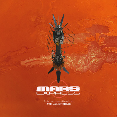 Mars Express (Bande originale du film)/Fred Avril