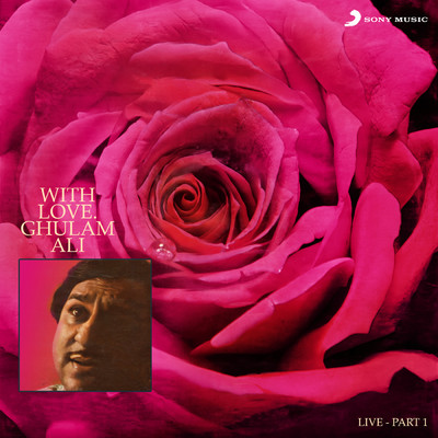 アルバム/With Love, Pt. 1 (Live)/Ghulam Ali