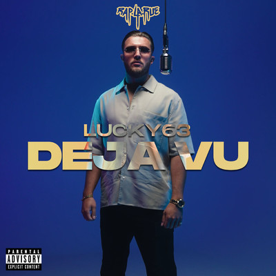 シングル/Deja vu (Explicit)/Rap La Rue／Lucky63