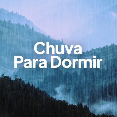 Chuva Para Dormir/Various Artists