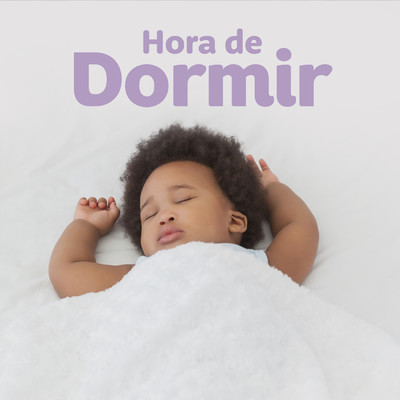 Hora de Dormir/Various Artists