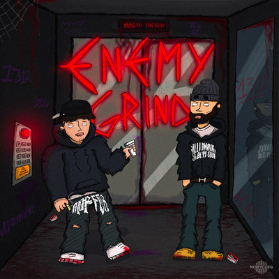 ENEMY GRIND (Explicit)/Young Kai／Yung Adisz