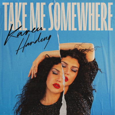 Take Me Somewhere/Karen Harding