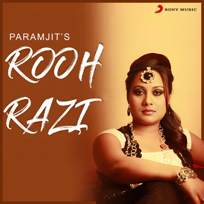 Rooh Razi/Paramjit