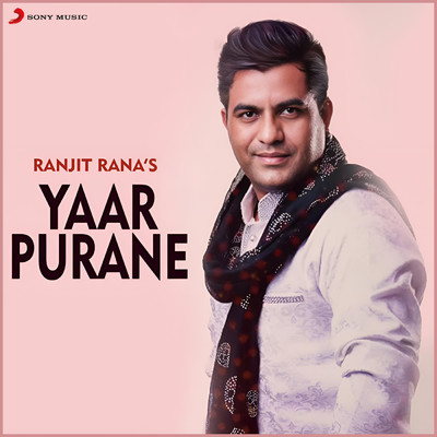 シングル/Yaar Purane/Ranjit Rana