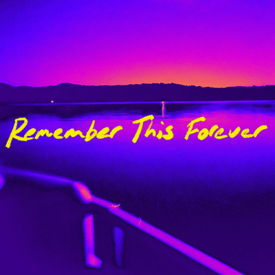 シングル/Remember This Forever (Acoustic Version)/In Paradise