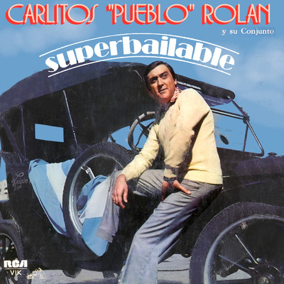 アルバム/Superbailable/Carlitos Rolan