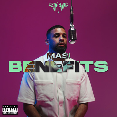 Benefits (Explicit)/Rap La Rue