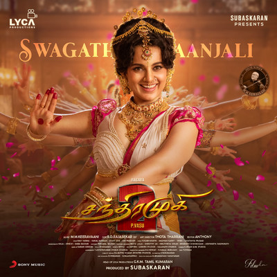 シングル/Swagathaanjali (From ”Chandramukhi 2”)/M.M. Keeravani／Sreenidhi Tirumala