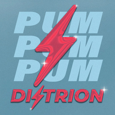 シングル/Pum Pum Pum/Distrion