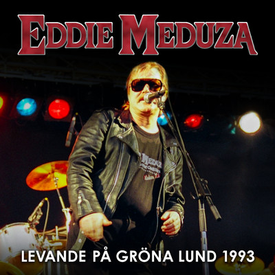 アルバム/Levande pa Grona Lund 1993 (Explicit)/Eddie Meduza