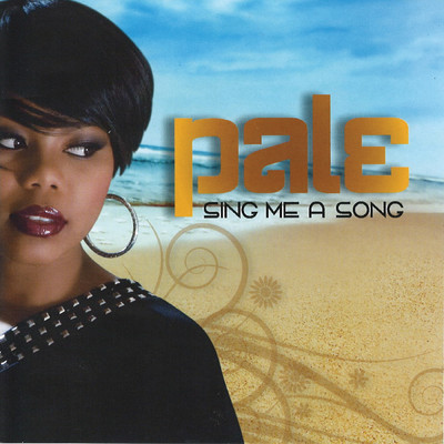 Sing Me A Song/Pale