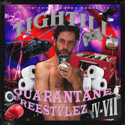 アルバム/Quarantane Freestylez IV-VII (Explicit)/Tightill