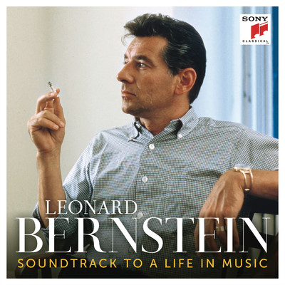 Leonard Bernstein - Soundtrack to a Life in Music/Leonard Bernstein