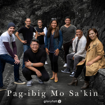 Pag-ibig Mo Sa'kin/gloryfall