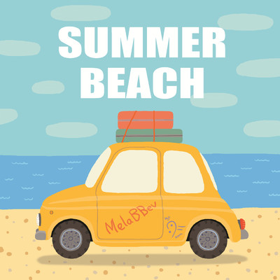 Summer Beach feat.DowonK/Mela