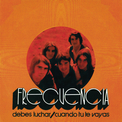 シングル/Cuando Tu Te Vayas (Remasterizado 2023)/Frecuencia