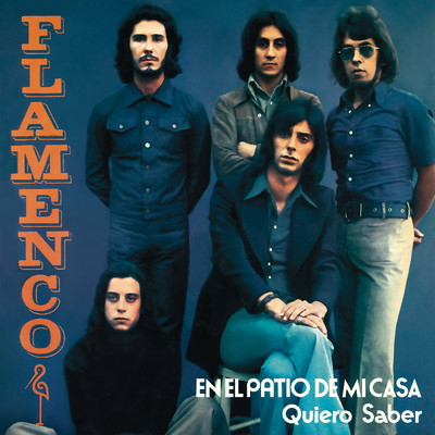 En El Patio De Mi Casa (Remasterizado 2023)/Flamenco
