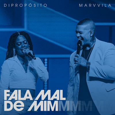 シングル/Fala Mal de Mim (Ao Vivo)/Di Proposito