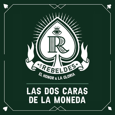 Las Dos Caras de la Moneda (En Directo)/Los Rebeldes