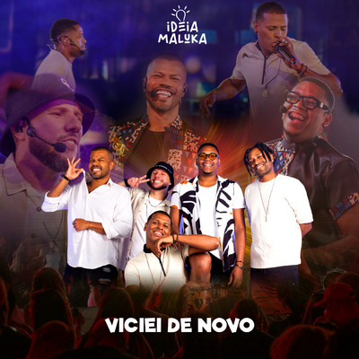 Viciei de Novo (Ao Vivo)/Various Artists