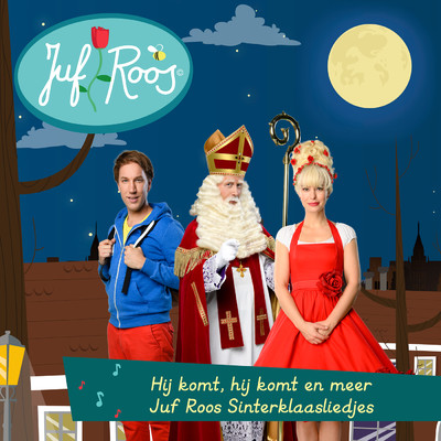 アルバム/Hij komt, hij komt en meer Juf Roos Sinterklaasliedjes/Various Artists