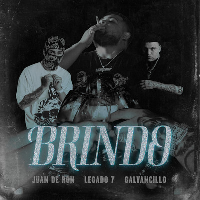 Brindo/LEGADO 7／Galvancillo／Juan De Ron