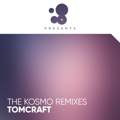 アルバム/The Kosmo Remixes/Tomcraft
