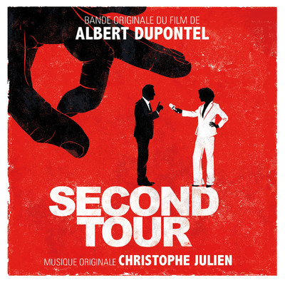 アルバム/Second Tour (Bande originale du film)/Christophe Julien