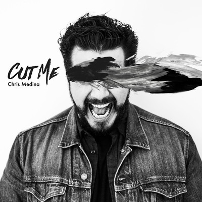 シングル/Cut Me/Chris Medina