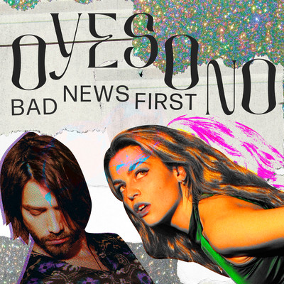 シングル/Bad News First/OYESONO