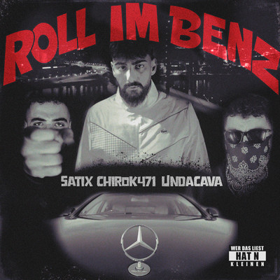 シングル/Roll im Benz/Chirok471／Undacava／Satix