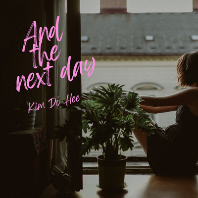 アルバム/And the next day/KIM DO HEE
