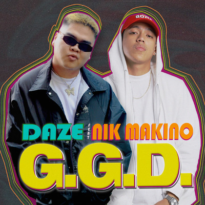 シングル/G.G.D. with Nik Makino/DAZE