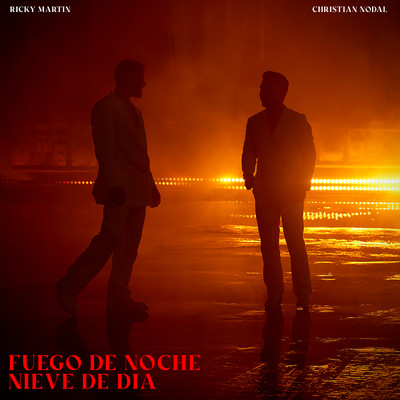 シングル/Fuego de Noche, Nieve de Dia/Ricky Martin