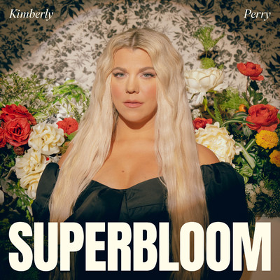 アルバム/Superbloom/Kimberly Perry