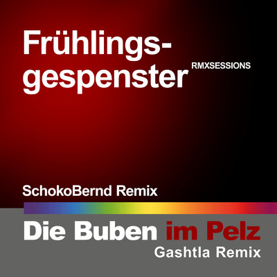 Fruhlingsgespenster (Remix)/Gashtla