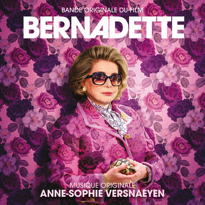Bernadette (Bande originale du film)/Anne-Sophie Versnaeyen