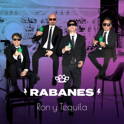 Ron y Tequila/Los Rabanes