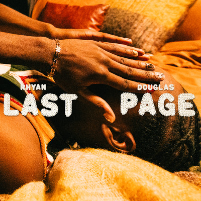 シングル/Last Page/Rhyan Douglas