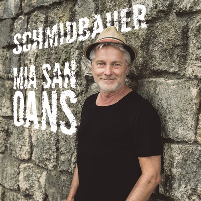 Mia san oans/Schmidbauer