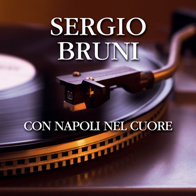 'O Marenariello/Sergio Bruni