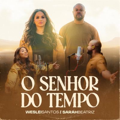 シングル/O Senhor do Tempo/Sarah Beatriz