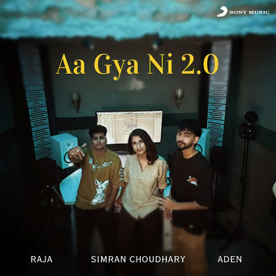 シングル/Aa Gya Ni 2.0/Simran Choudhary／Raja／Aden