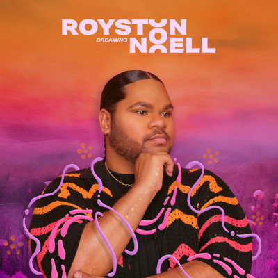 Dreaming/Royston Noell