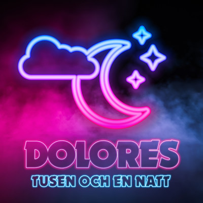 アルバム/Tusen och en natt/Dolores