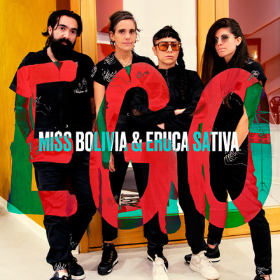 シングル/Ego/Miss Bolivia／Eruca Sativa