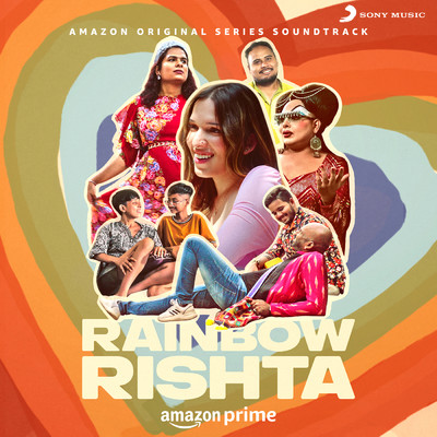 Rainbow Rishta (Original Series Soundtrack)/OAFF／Savera／Donn Bhat／The Vindaloos／Sanjay Das／Rishikesh Thangjam
