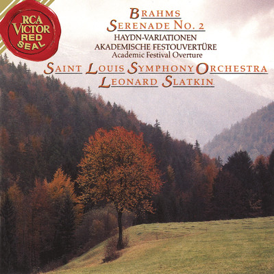 アルバム/Brahms: Serenade No. 2 & Haydn Variationen & Academic Festival Overture/Leonard Slatkin